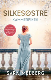 Kammerpiken av Sara Medberg (Innbundet)