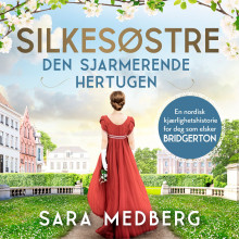 Den sjarmerende hertugen av Sara Medberg (Nedlastbar lydbok)