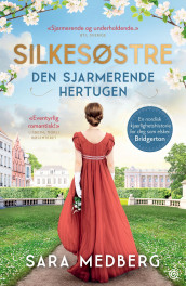 Den sjarmerende hertugen av Sara Medberg (Heftet)