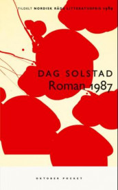 Roman 1987 av Dag Solstad (Heftet)