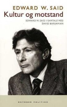 Kultur og motstand av Edward W. Said og David Barsamian (Heftet)