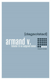 Armand V. av Dag Solstad (Heftet)