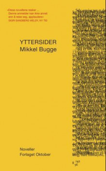 Yttersider av Mikkel Bugge (Heftet)