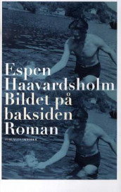 Bildet på baksiden av Espen Haavardsholm (Innbundet)