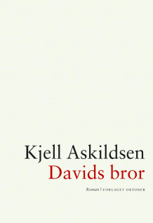 Davids bror av Kjell Askildsen (Innbundet)