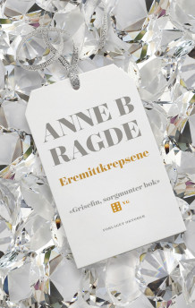 Eremittkrepsene av Anne B. Ragde (Ebok)