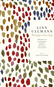 Når jeg er hos deg av Linn Ullmann (Ebok)