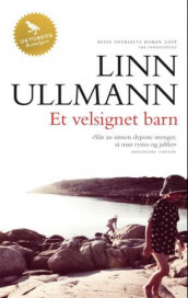 Et velsignet barn av Linn Ullmann (Heftet)