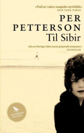 Til Sibir av Per Petterson (Heftet)