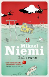 Fallvann av Mikael Niemi (Heftet)