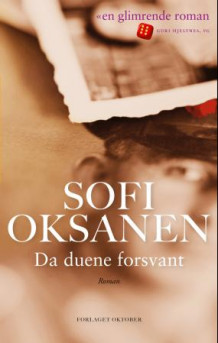 Da duene forsvant av Sofi Oksanen (Heftet)