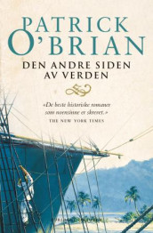 Den andre siden av verden av Patrick O'Brian (Heftet)