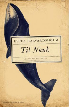 Til Nuuk av Espen Haavardsholm (Ebok)