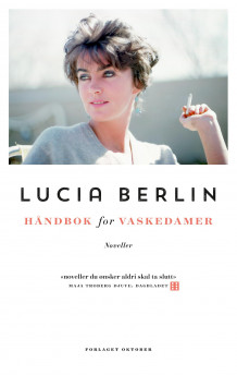 Håndbok for vaskedamer av Lucia Berlin (Heftet)