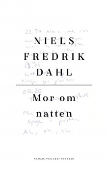 Mor om natten av Niels Fredrik Dahl (Ebok)