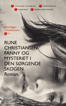 Fanny og mysteriet i den sørgende skogen av Rune Christiansen (Heftet)