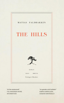 The Hills av Matias Faldbakken (Heftet)