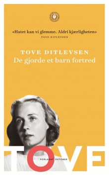 De gjorde et barn fortred av Tove Ditlevsen (Heftet)