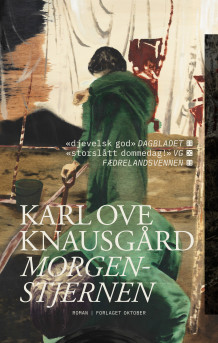 Morgenstjernen av Karl Ove Knausgård (Heftet)