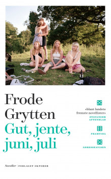 Gut, jente, juni, juli av Frode Grytten (Heftet)