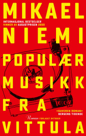 Populærmusikk fra Vittula av Mikael Niemi (Ebok)
