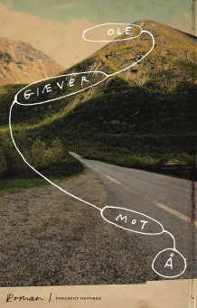 Mot Å av Ole Giæver (Innbundet)