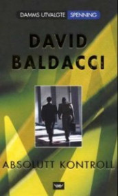 Absolutt kontroll av David Baldacci (Innbundet)