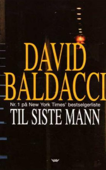Til siste mann av David Baldacci (Innbundet)