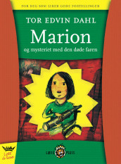 Marion og mysteriet med den døde faren av Tor Edvin Dahl (Innbundet)