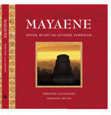 Mayaene av Timothy Laughthon (Innbundet)