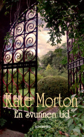 En svunnen tid av Kate Morton (Innbundet)