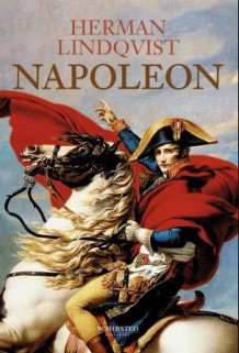 Napoleon av Herman Lindqvist (Ebok)