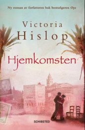 Hjemkomsten av Victoria Hislop (Ebok)