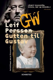 Gutten til Gustav av Leif G.W. Persson (Ebok)