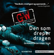 Den som dreper dragen av Leif G.W. Persson (Nedlastbar lydbok)