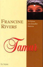 Tamar av Francine Rivers (Innbundet)