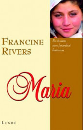 Maria av Francine Rivers (Heftet)