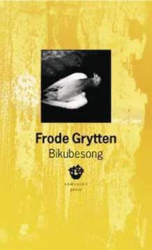 Bikubesong av Frode Grytten (Heftet)