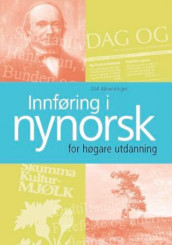 Innføring i nynorsk for høgare utdanning av Olaf Almenningen (Heftet)
