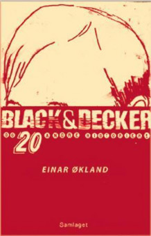 Black & Decker av Einar Økland (Innbundet)