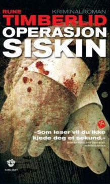 Operasjon Siskin av Rune Timberlid (Heftet)