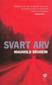 Svart arv av Magnhild Bruheim (Ebok)