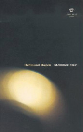Stemmer, steg av Oddmund Hagen (Ebok)