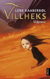 Eldprøva av Lene Kaaberbøl (Ebok)