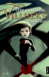 Viridians blod av Lene Kaaberbøl (Ebok)
