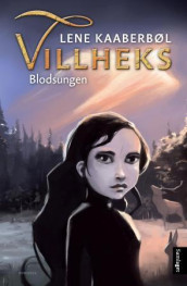 Blodsungen av Lene Kaaberbøl (Ebok)