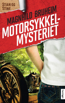 Motorsykkelmysteriet av Magnhild Bruheim (Innbundet)