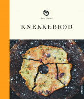 Knekkebrød av Espen Aasheim, Guillaume Nifosi og Emmanuel Rang (Innbundet)