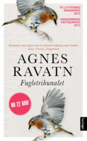 Fugletribunalet av Agnes Ravatn (Heftet)