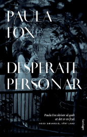 Desperate personar av Paula Fox (Ebok)